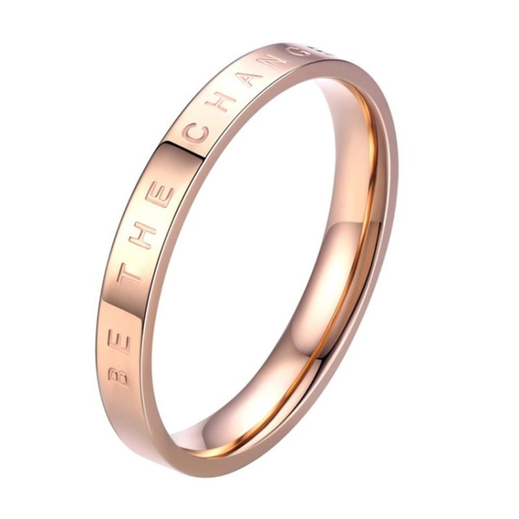 Fashion Simple Narrow BE THECHANGE Ring Electroplated 18k Titanium Steel Couple Ring, 4 US Size, 5 US Size, 6 US Size, 7 US Size, 8 US Size, 9 US Size, 10 US Size